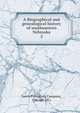A Biographical and genealogical history of southeastern Nebraska. 2, Lewis Publishing Company, Chicago (Ill.) 