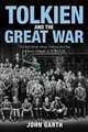 Tolkien And The Great War, Garth John 