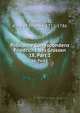 Politische Correspondenz Friedrichs des Grossen. 18, Part 1, Frederick II, King of Prussia, 1712-1786 
