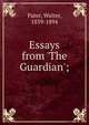 Essays from 'The Guardian';, Walter Pater 