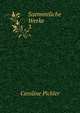 Saemmtliche Werke. 3, Caroline Pichler 