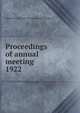 Proceedings of annual meeting. 1922, American Institute of Consulting Engineers 