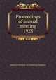 Proceedings of annual meeting. 1923, American Institute of Consulting Engineers 