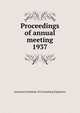 Proceedings of annual meeting. 1937, American Institute of Consulting Engineers 