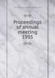 Proceedings of annual meeting. 1935, American Institute of Consulting Engineers 