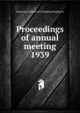Proceedings of annual meeting. 1939, American Institute of Consulting Engineers 