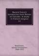 Recent French tendencies from Renan to Claudel : A study in French religion. 11, Rawlinson, Gerald Christopher, 1868-1922 