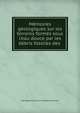 M?moires g?ologiques sur les terreins form?s sous l'eau douce par les d?bris fossiles des ., Jean Baptiste Louis d 'Audebard F?russac 