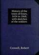History of the town of Essex, 1634 to 1868; with sketches of the soldiers ., Crowell, Robert 