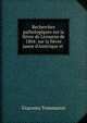 Recherches pathologiques sur la fi?vre de Livourne de 1804: sur la fi?vre jaune d'Am?rique et ., Giacomo Tommasini 