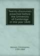 Twenty discourses preached before the University of Cambridge in the year 1820, Benson, Christopher, 1789-1868 