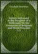 Letters Addressed to the Daughter of a Nobleman: On the Formation of Religious and Moral Principle. 1-2, Hamilton Elizabeth 