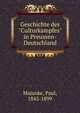 Geschichte des "Culturkampfes" in Preussen-Deutschland, Majunke, Paul, 1842-1899 