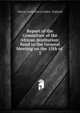 Report of the Committee of the African Institution: Read to the General Meeting on the 15th of .. 3, African Institution (London, England) 