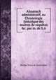 Almanach administratif, ou Chronologie historique des ma?tres de requ?tes &c. par m. de S.A., Nicolas Viton de Saint Allais 