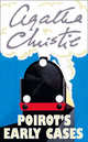Poirot. Poirot's Early Cases / Ранние дела Пуаро, Агата Кристи 