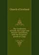 The Confession of Faith, the Larger and Shorter Catechisms, with the Scripture-proofs at Large, Church of Scotland 