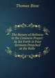 The Beauty of Holiness in the Common Prayer: As Set Forth in Four Sermons Preached at the Rolls ., Thomas Bisse 