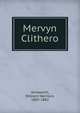 Mervyn Clithero, Ainsworth William Harrison 