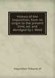 History of the Inquisition, from its origin to the present time, ed. and abridged by J. Weld, Inquisition Tribunal of 
