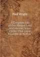 A Complete Life of Our Blessed Lord and Saviour, Jesus Christ: That Great Example as Well as ., Paul Wright 