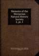 Memoirs of the Wernerian Natural History Society. 2, pt. 1, Wernerian Natural History Society , Edinburgh, Wernerian Natural History Society (Edinburgh, Scotland) 