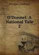 O'Donnel: A National Tale, Morgan (Sydney) 