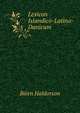 Lexicon Islandico-Latino-Danicum, Biorn Haldorson 