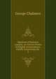 Opinions of Eminent Lawyers, on Various Points of English Jurisprudence, Chiefly Concerning the .. 2, George Chalmers 