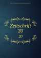 Zeitschrift. 20, Verein f?r Th?ringische Geschichte und Altertumskunde, Jena 