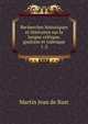 Recherches historiques et littraires sur la langue celtique, gauloise et tudesque. 1-2, Martin Jean de Bast 