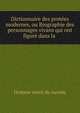 Dictionnaire des prot?es modernes, ou Biographie des personnages vivans qui ont figur? dans la ., Homme retire du monde 
