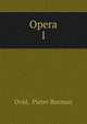 Opera. 1, Ovid, Pieter Burman 
