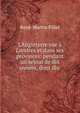 L'Angleterre vue ? Londres et dans ses provinces: pendant un sejour de dix ann?es, dont dix ., Rene-Martin Pillet 