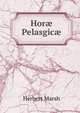 Horae Pelasgicae, Herbert Marsh 