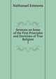 Sermons on Some of the First Principles and Doctrines of True Religion.. 1, Nathanael Emmons 