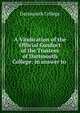 A Vindication of the Official Conduct of the Trustees of Dartmouth College: in answer to ., Dartmouth college 