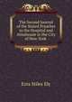 The Second Journal of the Stated Preacher to the Hospital and Almshouse in the City of New-York ., Ezra Stiles Ely 