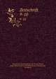 Zeitschrift. 9-10, Historische Gesellschaft f?r die Provinz Posen, Posen,Historische Gesellschaft f?r den Netzedistrikt, Bromberg 