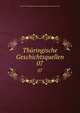 Thringische Geschichtsquellen. 07, Verein f?r Th?ringische Geschichte und Altertumskunde, Jena 