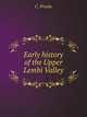 Early history of the Upper Lemhi Valley, C. Proulx 