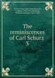 The reminiscences of Carl Schurz . 3, Carl Schurz 