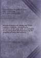 Standard history of Adams and Wells counties, Indiana : An authentic narrative of the past, with an extended survey of modern developments in the progress of town and country. 2, Tyndall, John W. (John Wilson), 1861-1958,Lesh, O. E. (Orlo Ervin), 1872- 