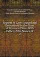 Reports of Cases Argued and Determined in the Court of Common Pleas: With Tables of the Names of .. 2, Great Britain Court of Common Pleas , Charles Marshall , Great Britain Court of Exchequer Chamber 