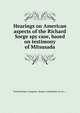 Hearings on American aspects of the Richard Sorge spy case, based on testimony of Mitsusada., United States. Congress. House. Committee on Un-... 