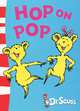 Hop on Pop NewEd, Dr. Seuss 