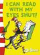 I Can Read with My Eyes Shut: Green Back Book, Dr. Seuss 