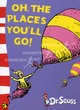 Oh, the Places You'll Go!: Yellow Back Book, Доктор Сьюз 