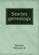 Searles genealogy, William H. Searles 