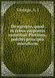 De egregio, quod in rebus corporeis constituit Plotinus, pulchri principio microform, Vitringa, A. J 